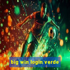 big win login verde